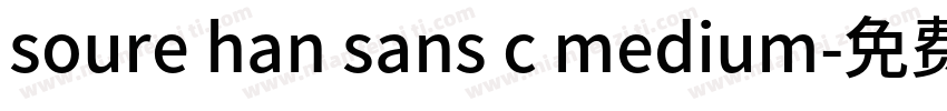 soure han sans c medium字体转换